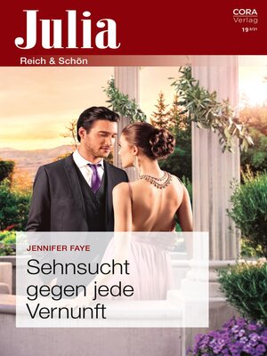 cover image of Sehnsucht gegen jede Vernunft